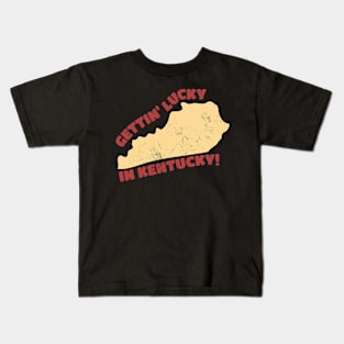 Gettin Lucky In Kentucky Kids T-Shirt